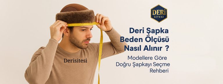 Deri şapka için baş çevresi beden ölçüsü alma yöntemi